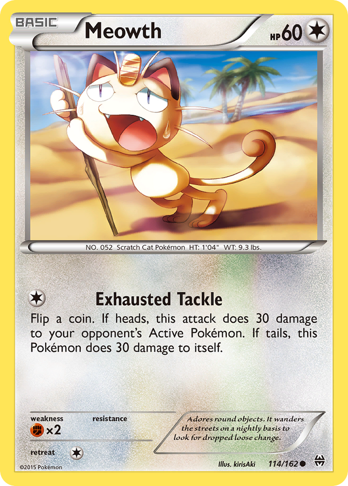 Meowth (114/162) [XY: BREAKthrough]